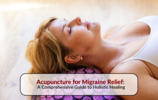 Woman lying on her back with neck and shoulders on an acupressure mat, with the article title "Acupuncture for Migraine Relief: Your Comprehensive Guide" superimposed.