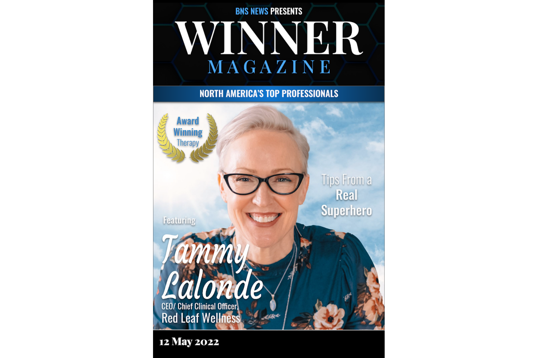 Exclusive Interview with Tammy Lalonde, CEO of Red Leaf Wellness, for Winner Magazine| BNS News
