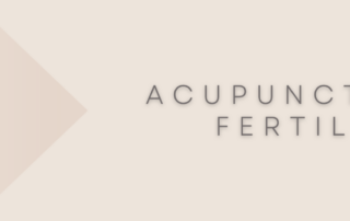 Acupuncture and Fertility / infertility
