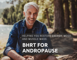 Older man smiling at a lake with overlay text 'Helping you restore energy, mood, and muscle mass. BHRT for Andropause.