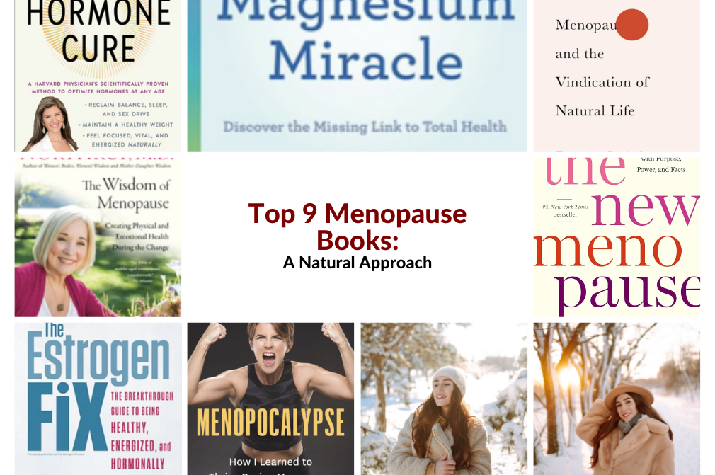 Collage of book covers on natural menopause approaches with the title 'Top 9 Menopause Books: A Natural Approach' in the center.