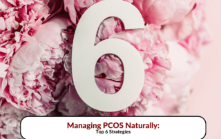 Managing PCOS Naturally: Top 6 Strategies over a backdrop of pink flowers.