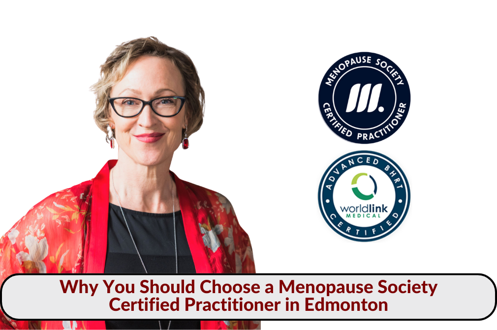 Dr. Lalonde, Menopause Society Certified Practitioner in Edmonton, with NAMS and BHRT certification badges.